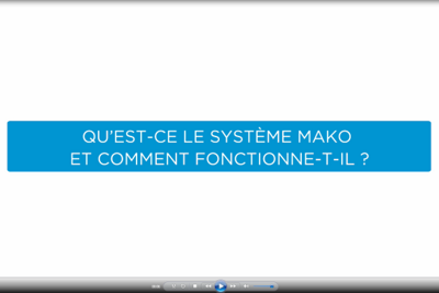 Découvrez-en plus sur le système Mako dans cette vidéo