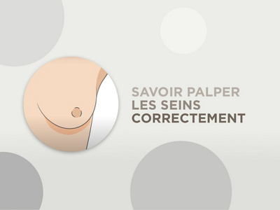 Cancer du sein - Savoir palper les seins correctement
